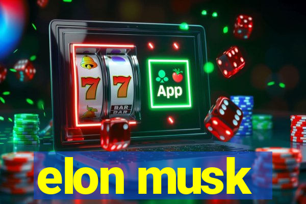 elon musk